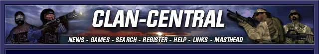 CLAN-CENTRAL - Your #1 resource for information about multiplayer-clans